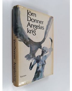 Kirjailijan Jörn Donner käytetty kirja Angelas krig