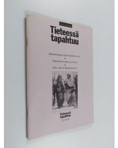 käytetty teos Tieteessä tapahtuu 4/1998