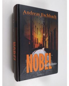 Kirjailijan Andreas Eschbach käytetty kirja Nobel-palkinto