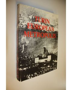 Kirjailijan Guido Ym. Piovene käytetty kirja Turin European Metropolis
