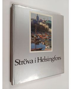 Kirjailijan Paavo Haavikko käytetty kirja Ströva i Helsingfors