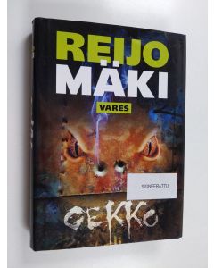 Kirjailijan Reijo Mäki käytetty kirja Gekko