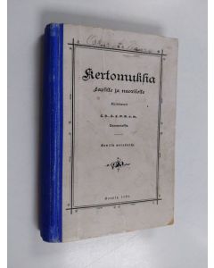 käytetty kirja Kertomuksia lapsille ja nuorisolle, kirj. L. S., A. L. O. E. ... [et al.] 1-3 vihko