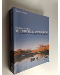 Kirjailijan Peter Smithson käytetty kirja Fundamentals of the physical environment