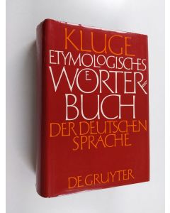 Kirjailijan Friedrich Kluge käytetty kirja Etymologisches Wörterbuch der deutschen Sprache
