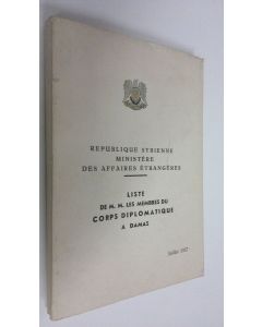 käytetty kirja Liste de M. M. Les membres du corps diplomatique a damas