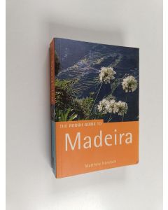 Kirjailijan Matthew Hancock käytetty kirja The Rough Guide to Madeira