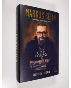 Kirjailijan Veli-Pekka Lehtonen uusi kirja Markus Selin - Perustuu tositapahtumiin (UUSI)