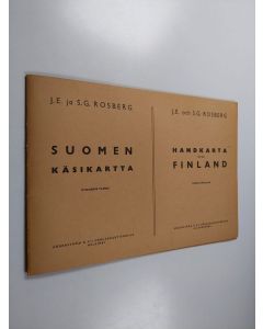 Kirjailijan J.E. Rosberg & S.G. Rosberg uusi teos Suomen käsikartta. Handkarta över Finland