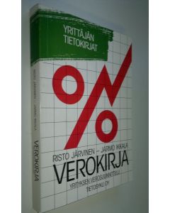 Kirjailijan Jarmo Ikkala käytetty kirja Verokirja : yrityksen verosuunnittelu