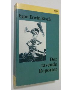 Kirjailijan Egon Erwin Kisch käytetty kirja Der rasende Reporter