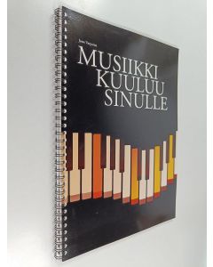 Kirjailijan Jasse Varpama käytetty teos Musiikki kuuluu sinulle (+cd)