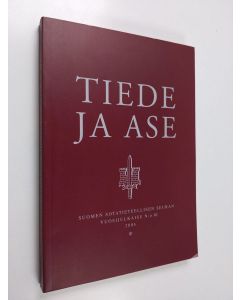 käytetty kirja Tiede ja ase 62 : Suomen sotatieteellisen seuran vuosijulkaisu 2004