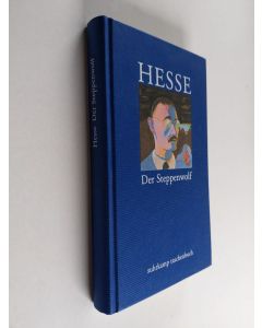 Kirjailijan Hermann Hesse käytetty kirja Der Steppenwolf