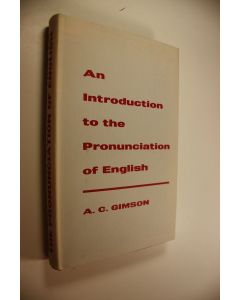 Kirjailijan A. C. Gimson käytetty kirja An Introduction to the Pronunciation of English