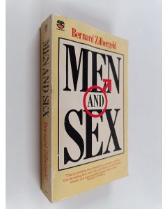 Kirjailijan Bernie Zilbergeld & John Ullman käytetty kirja Men and Sex - A Guide to Sexual Fulfillment