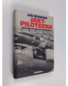 Kirjailijan Len Deighton käytetty kirja Jaktpiloterna : sanningen om slaget om Storbritannien