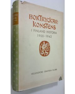Kirjailijan Einari ym. Teräskivi käytetty kirja Boktryckarkonstens i Finland historia : 1900-1942