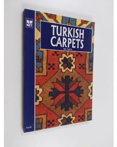 Kirjailijan Ugur Ayyildiz käytetty kirja Contemporary hand made Turkish carpets : Art historian and professional guide