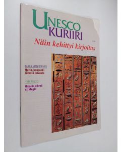 käytetty teos Unesco-Kuriiri, 5/1995 - Näin kehittyi kirjoitus