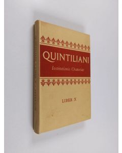 Kirjailijan Marcus Fabius Quintilianus käytetty kirja Institutionis oratoriae lib. X