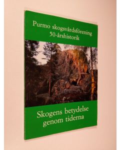 käytetty kirja Purmo skogsvårdsförening : 50-årshistorik