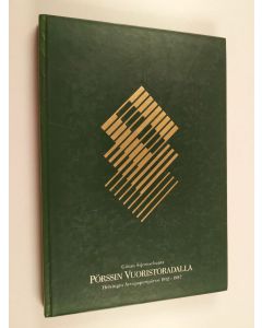 Kirjailijan Göran Stjernschantz käytetty kirja Pörssin vuoristoradalla : Helsingin arvopaperipörssi 1912-1987