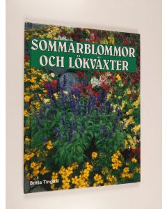 Kirjailijan Britta Tingdal käytetty kirja Sommarblommor och lökväxter