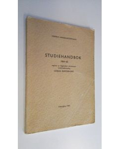 Kirjailijan Göran Westerlund käytetty kirja Studiehandbok 1964-65 - utgiven av högskolans sekreterare vicehäradshövding