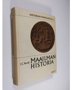 Kirjailijan J. C. Revill käytetty kirja Maailmanhistoria