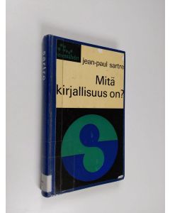 Kirjailijan Jean-Paul Sartre käytetty kirja Mitä kirjallisuus on : Esseitä 2