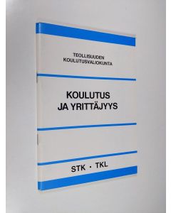 käytetty teos Koulutus ja yrittäjyys