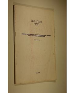 Kirjailijan Jouko Vahtola käytetty teos Henkiset selitysperusteet Arnold Hermann Ludwig Heerenin (1760-1842) historiankirjoituksessa