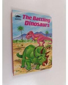 käytetty kirja The Battling dinosaurs