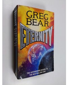 Kirjailijan Greg Bear käytetty kirja Eternity