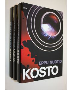 Kirjailijan Eppu Nuotio käytetty kirja Pii Marin -paketti (3 kirjaa) : Kosto ; Varjo ; Maksu