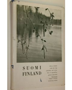 käytetty kirja Suomi eilen ja tänään = Finland i går och i dag = Finland yesterday and to-day = Finland hier et aujour d'hui = Finnland gestern und heute = Finljandija vcera i segodnja = Finland hieraǔ kaj hodiaǔ