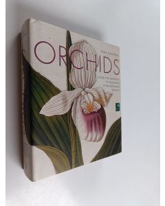 Kirjailijan Mark Griffiths käytetty kirja Orchids : from the archives of the Royal horticultural society