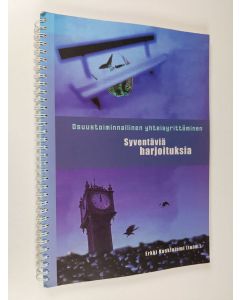 käytetty teos Osuustoiminnallinen yhteisyrittäminen : syventäviä harjoituksia