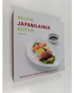 Kirjailijan Emi Kazuko käytetty kirja Helppo japanilainen keittiö : makumatkoja Japanin rikkaaseen ruokakulttuuriin