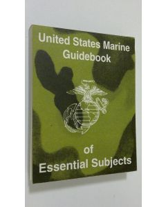 käytetty kirja United States Marine guidebook of essential subjects