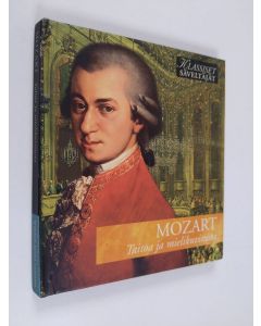 käytetty kirja Mozart : Taitoa ja mielikuvitusta