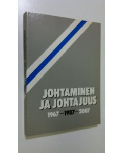 Tekijän Pertti Porenne  käytetty kirja Johtaminen ja johtajuus 1967-1987-2007
