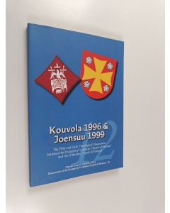 käytetty kirja Kouvola 1996 & Joensuu 1999 : the fifth and sixth theological discussions between the Evangelical Lutheran Church of Finland and the Orthodox Church of Finland