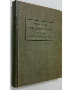 Kirjailijan Ira Remsen käytetty kirja Anorganische chemie : selbständing bearbeitet von Dr. Karl Seubert