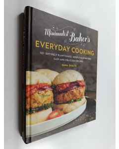 Kirjailijan Dana Shultz käytetty kirja Minimalist Baker's everyday cooking : 101 entirely plant-based, mostly gluten-free, easy and delicious recipes - Everyday cooking