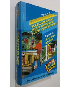 Kirjailijan Stefan Wolf käytetty kirja Hisses gold im silbersee ; Duell im morgengrauen ; Schusse aus der rosenhecke (ERINOMAINEN)