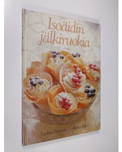 Kirjailijan Jaakko Nuutila käytetty kirja Isoäidin jälkiruokia