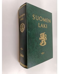 käytetty kirja Suomen laki 2004 : Osa 2