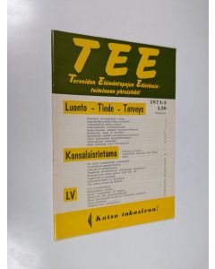 käytetty teos Tee 1974 : 3 : terveiden elämäntapojen edistämistoiminnan yhteislehti